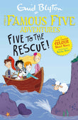 Famous Five Colour Short Stories: Five to the Rescue! (Famous Five: Short Stories) by Blyton, Enid (ISBN: 9781444950212)
