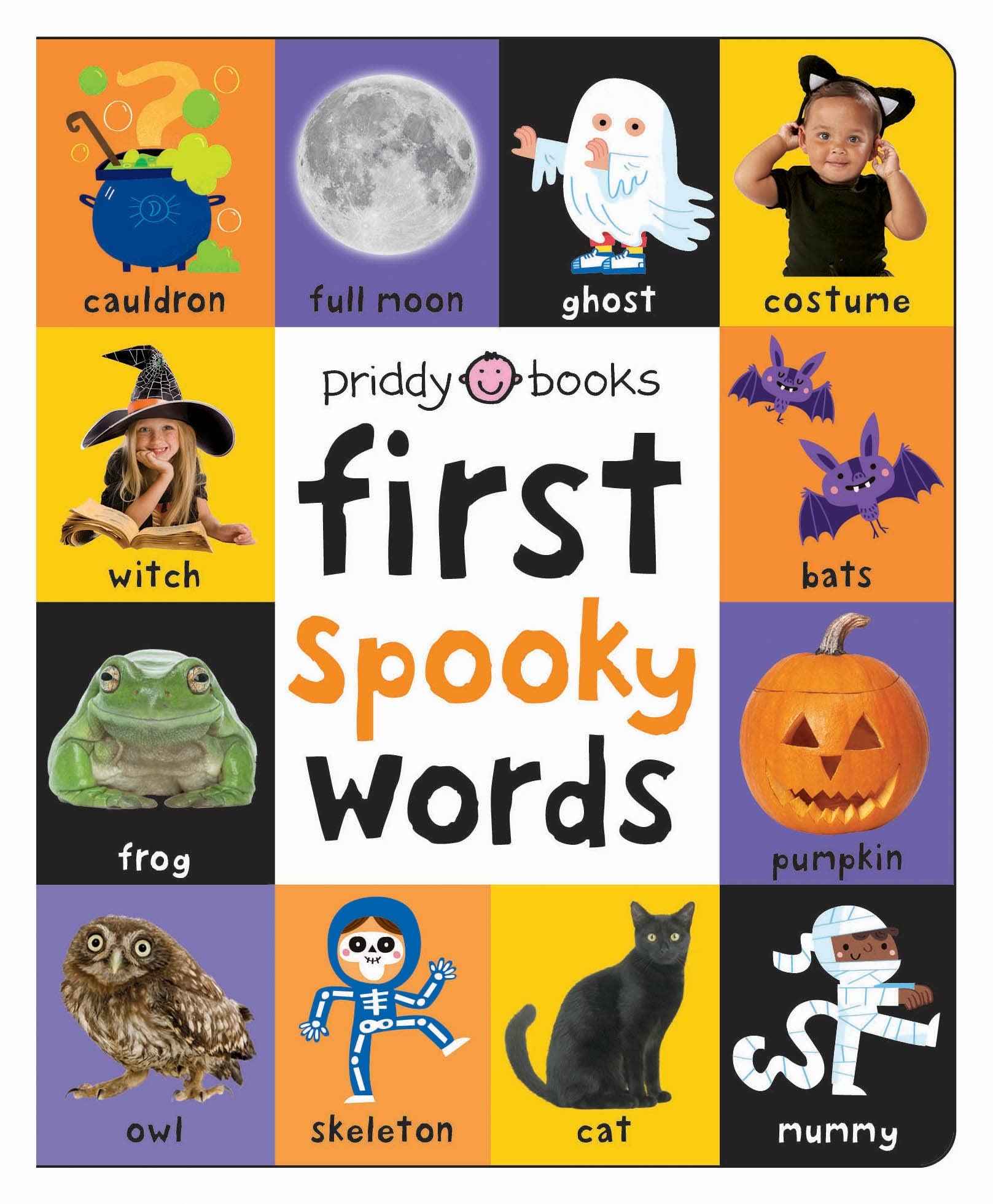 First 100 Spooky Words: A padded book―perfect for little hands to hold by Roger Priddy (ISBN: 9781684492367)