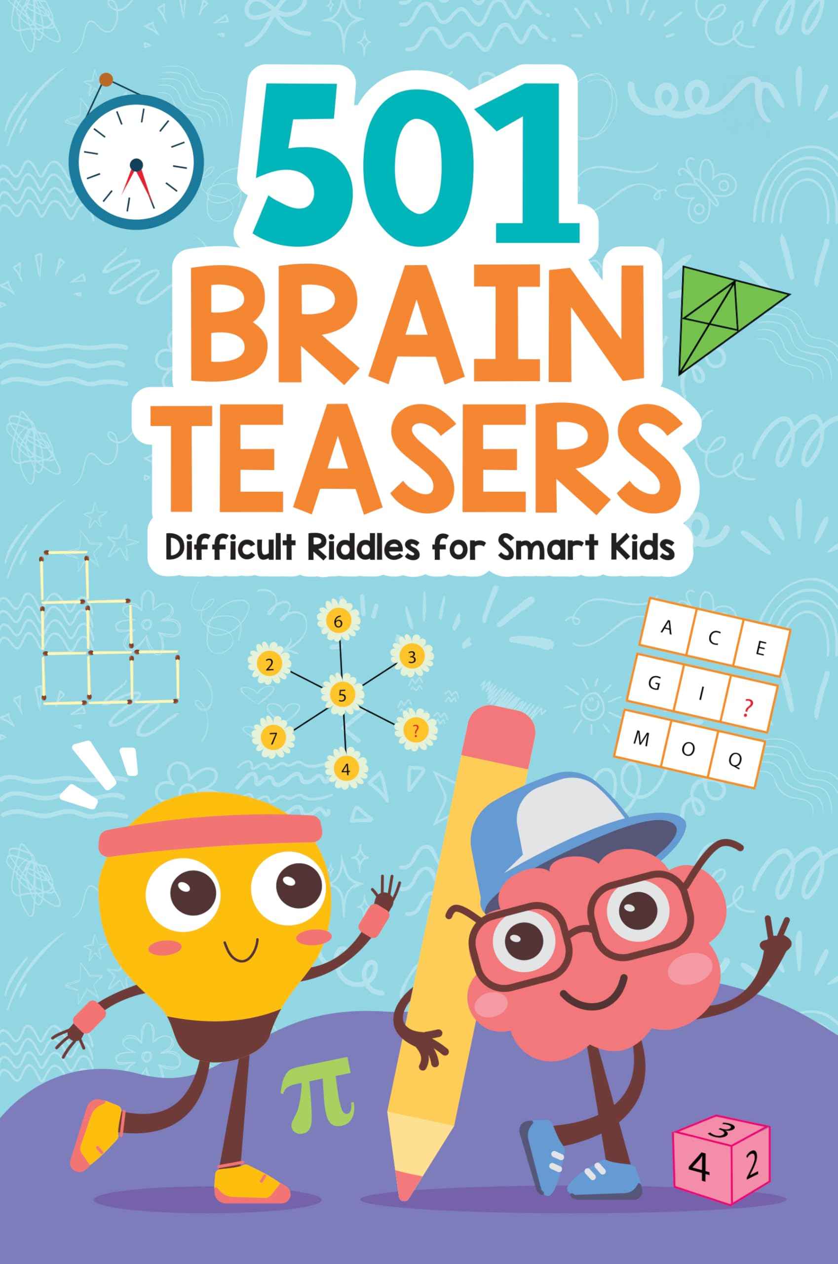 Brain Teasers: 501 Difficult Riddles for Smart Kids: Clever and Thought-Provoking Riddles for Kids | Number Puzzles, Pic by Pengiun (ISBN: 9789815280548)