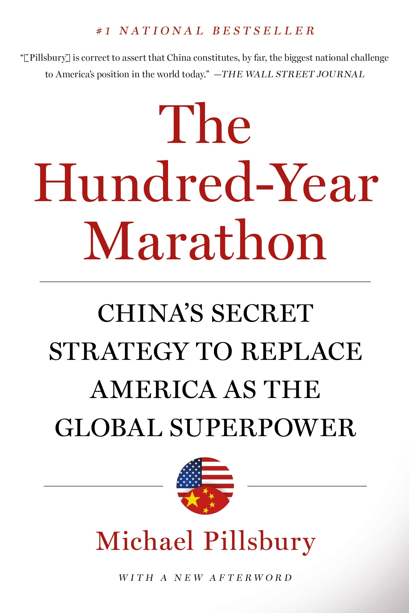 Front cover of the book 'The Hundred-Year Marathon: China's Secret Strategy to Replace America as the Global Superpower' by Michael Pillsbury.