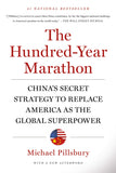 Front cover of the book 'The Hundred-Year Marathon: China's Secret Strategy to Replace America as the Global Superpower' by Michael Pillsbury.