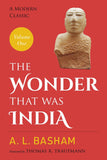 The Wonder that was India: Volume 1 by A.L. Basham (ISBN: 9789389109344)