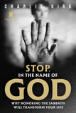 Stop, in the Name of God: (Paper back)-by Charlie Kirk