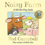 Macmillan Childrens Books Noisy Farm The lift-the-flap preschool classic perfect for little hands. by Rod Campbell (ISBN: 9781035055791)