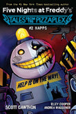 Five Nights at Freddy's Tales from the Pizzaplex #2 Happs by Scott Cawthon, Elley Cooper & Andrea Waggener (ISBN: 9789354713118)