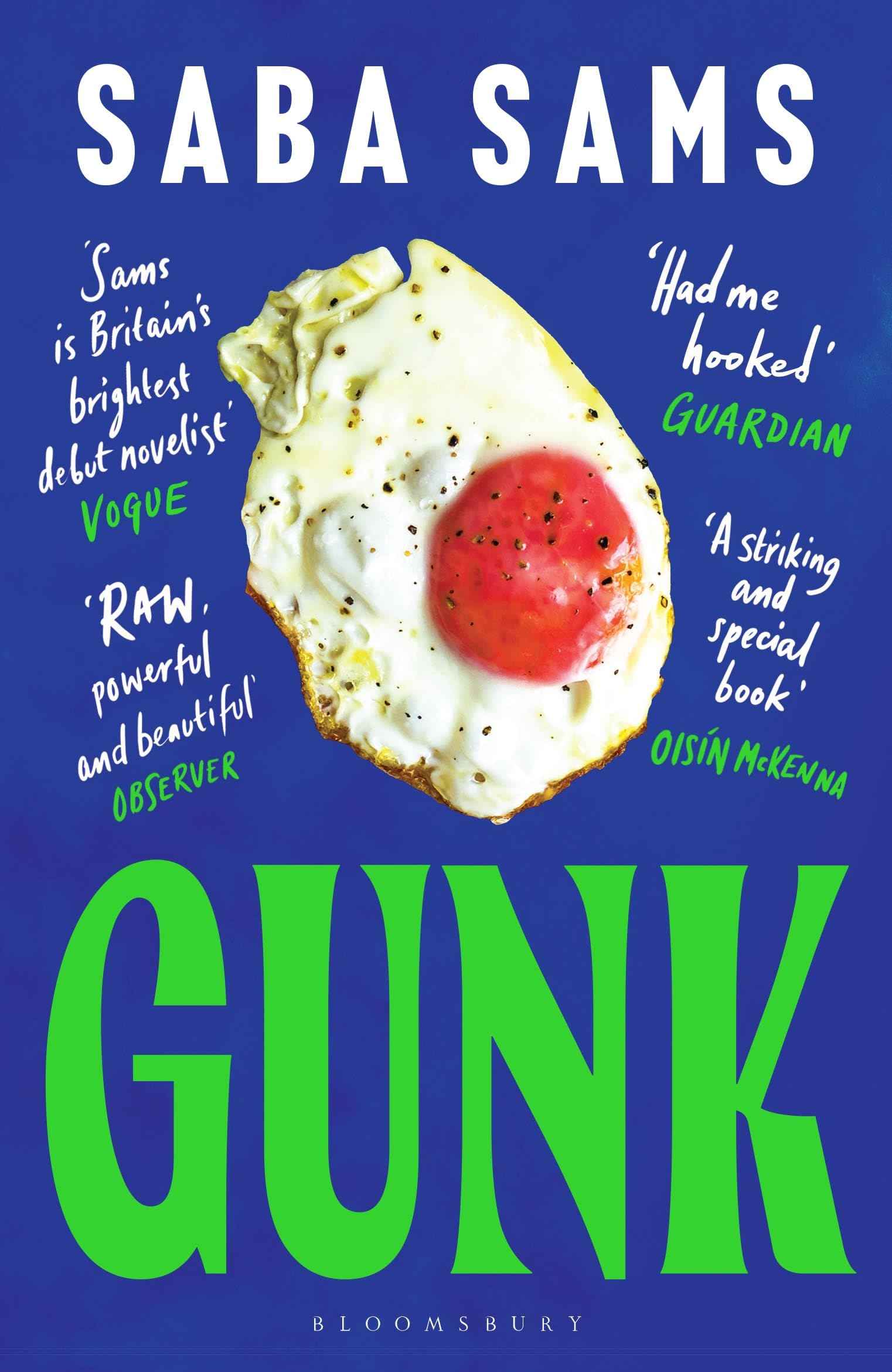 Gunk by Saba Sams (ISBN: 9781526621825)