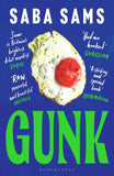 Gunk by Saba Sams (ISBN: 9781526621825)