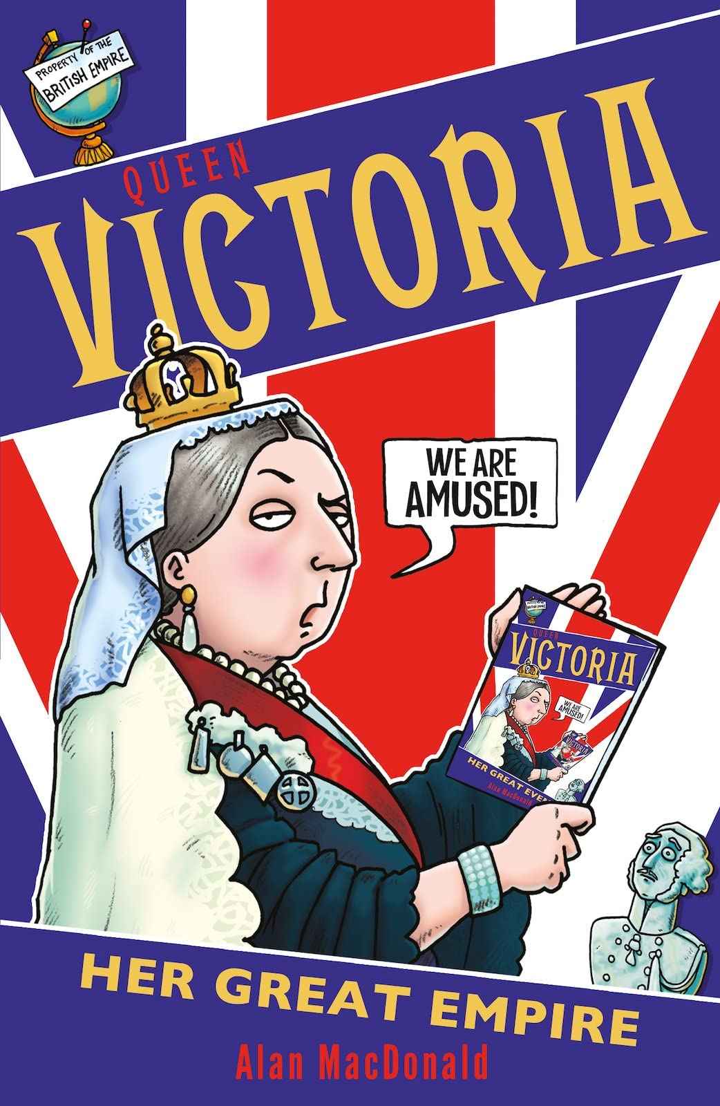 Queen Victoria Her Great Events by Alan Macdonald (ISBN: 9781407198118)