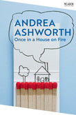 Picador Once in a House on Fire. by Andrea Ashworth (ISBN: 9781035065264)