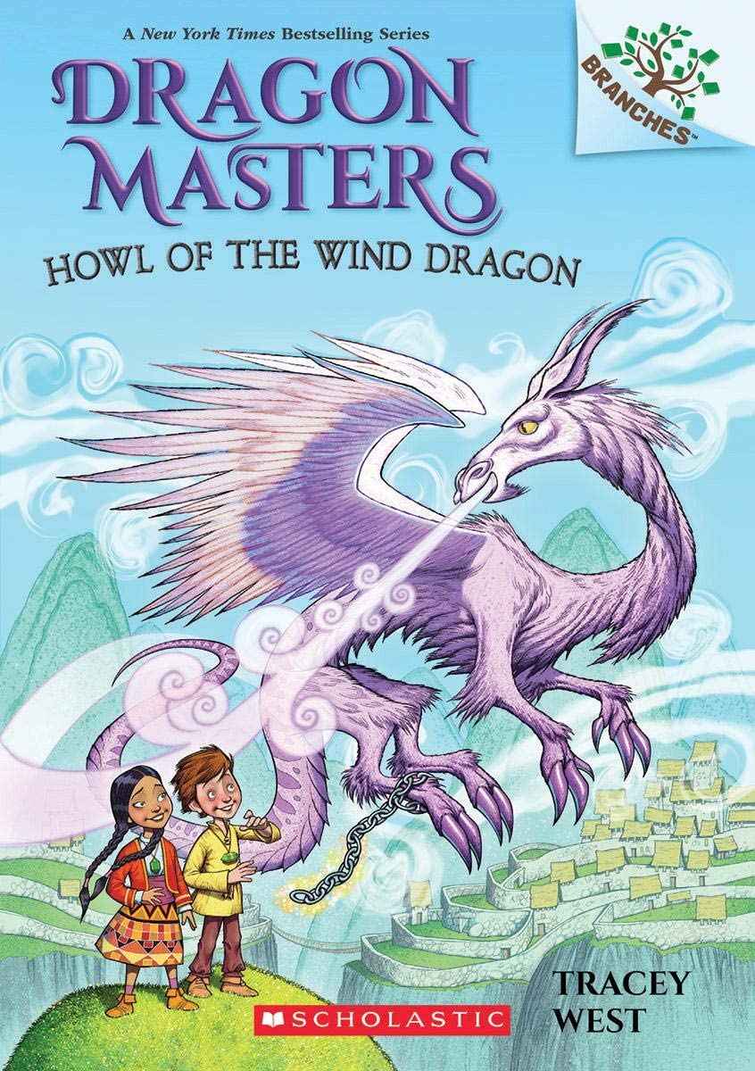 Sdl Dragon Masters #20: Howl Of The Wind Dragon: A Branches Book by Tracey West (ISBN: 9789354711930)