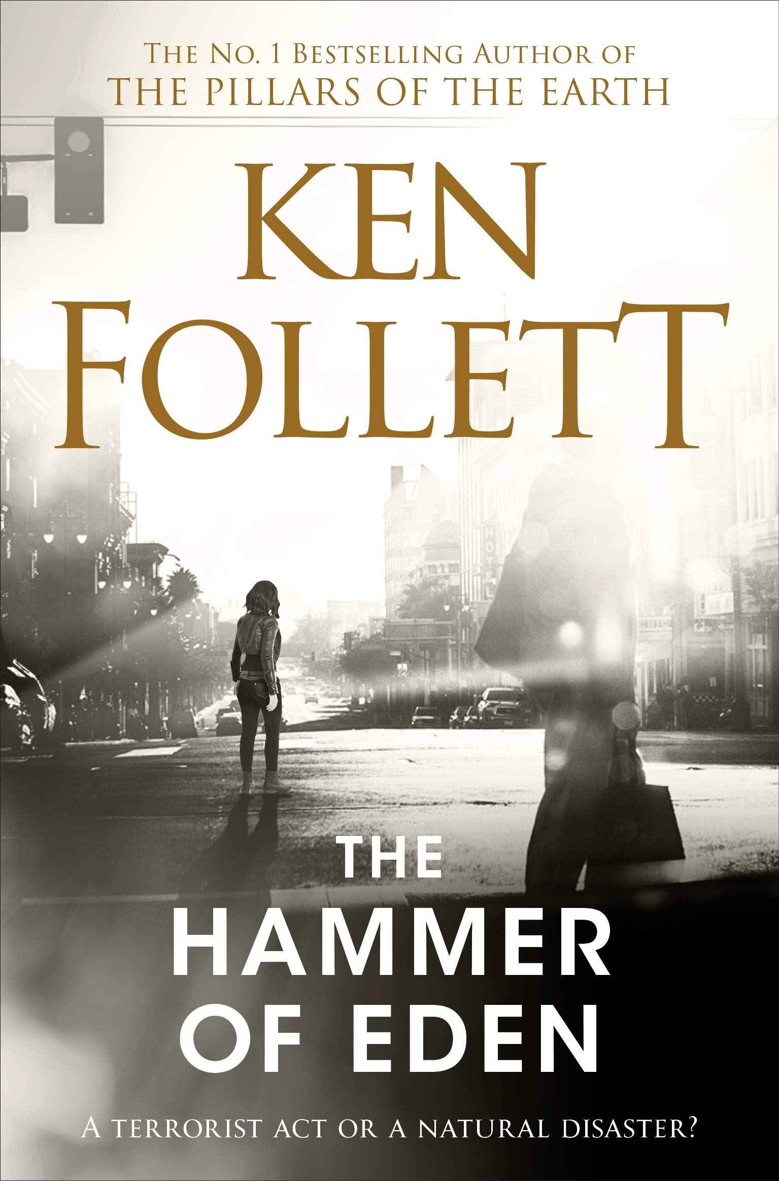 The Hammer of Eden by Ken Follett (ISBN: 9781509864324)