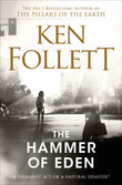 The Hammer of Eden by Ken Follett (ISBN: 9781509864324)