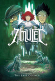Amulet Book #4: The Last Council by Kazu Kibuishi (ISBN: 9789389823943)