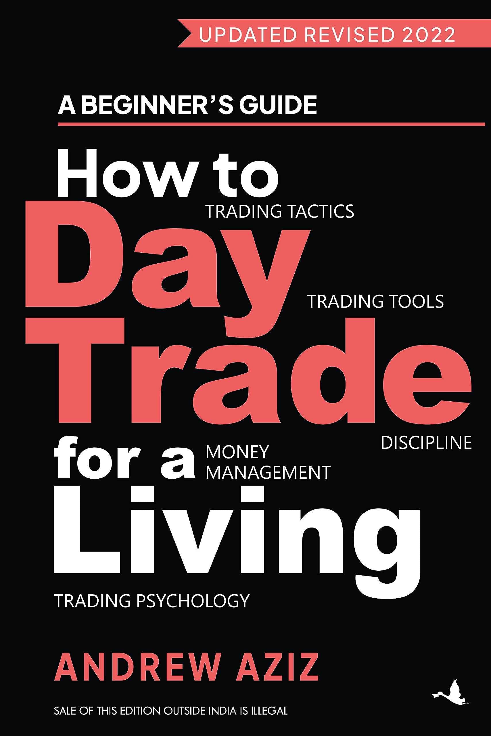 How to day trade for a living by Andrew Aziz (ISBN: 9789391242275)