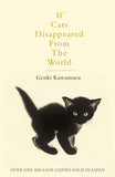 If cats disappeared from the world by Genki Kawamura (ISBN: 9781509889174)