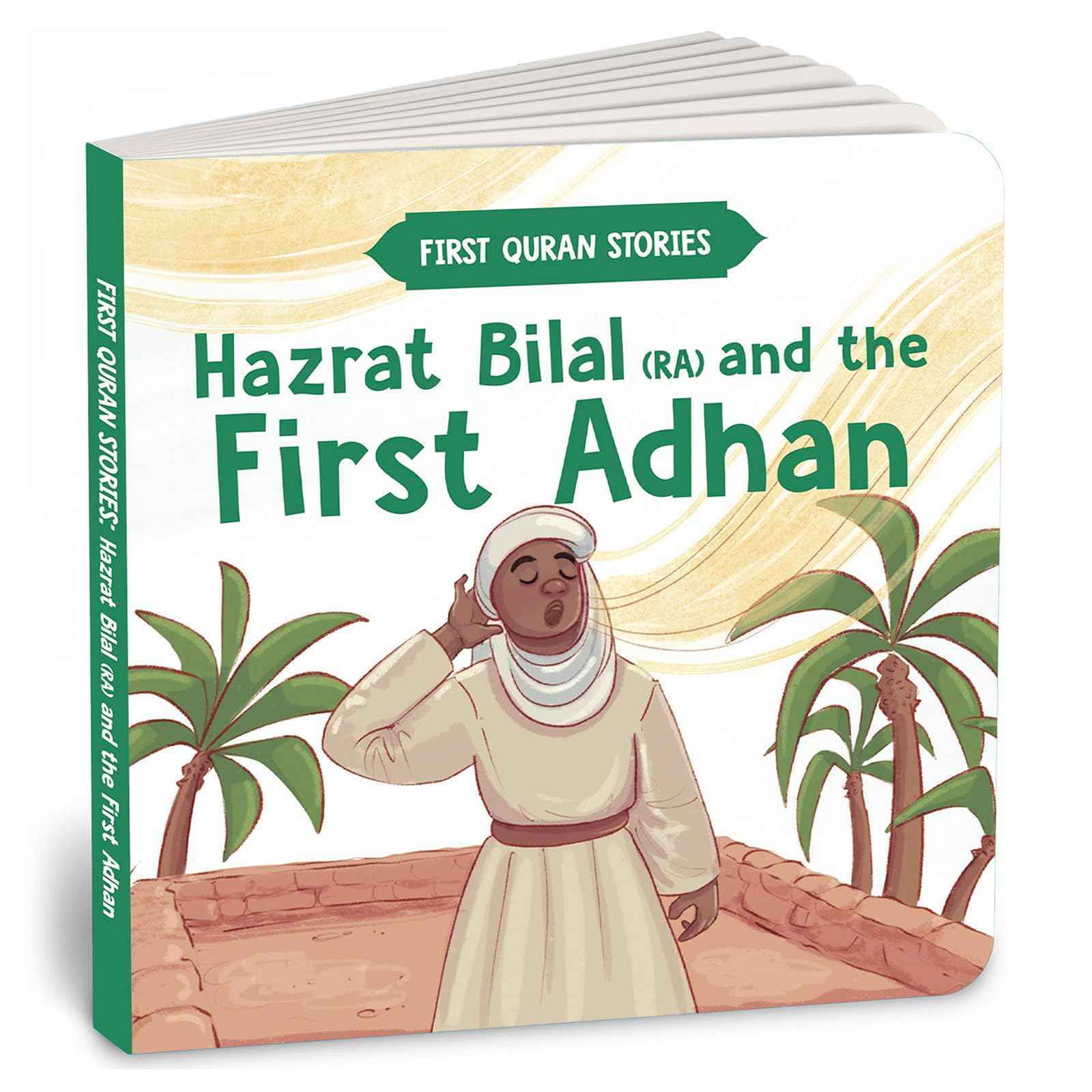 Hazrat Bilal (RA) and the First Adhan: First Quran Stories | An Illustrated Story Book for Kids | Values of Islam and th by Pengiun (ISBN: 9789815280685)