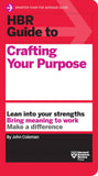 HBR Guide to Crafting Your Purpose by Harvard Business Review (ISBN: 9781633699830)