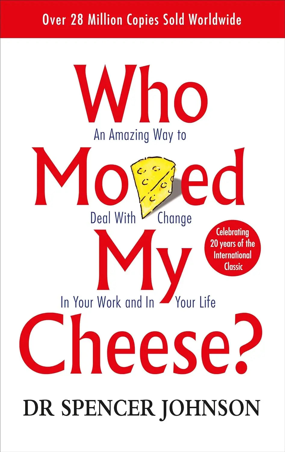 Who Moved My Cheese - Paperback - Dr. Spencer Johnson -Paperback image 1