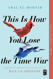 This Is How You Lose The Time War (Paperback) image 1