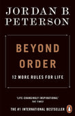 Beyond Order: 12 More Rules For Life image 1