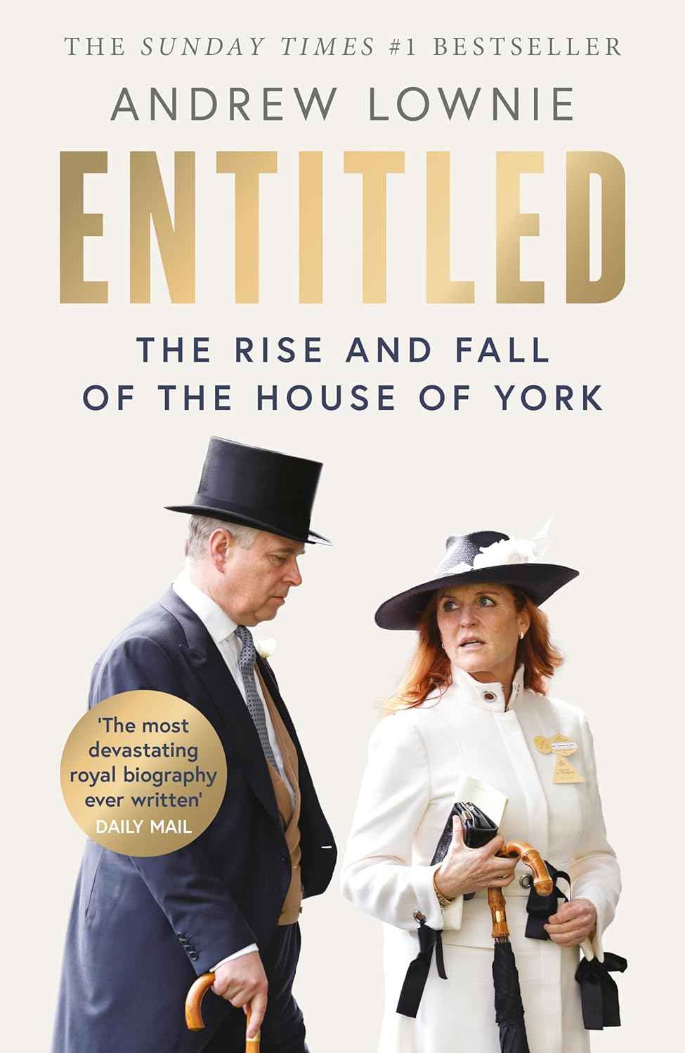 Entitled: - (Paperback)Ð by Andrew Lownie