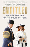 Entitled: - (Paperback)Ð by Andrew Lownie