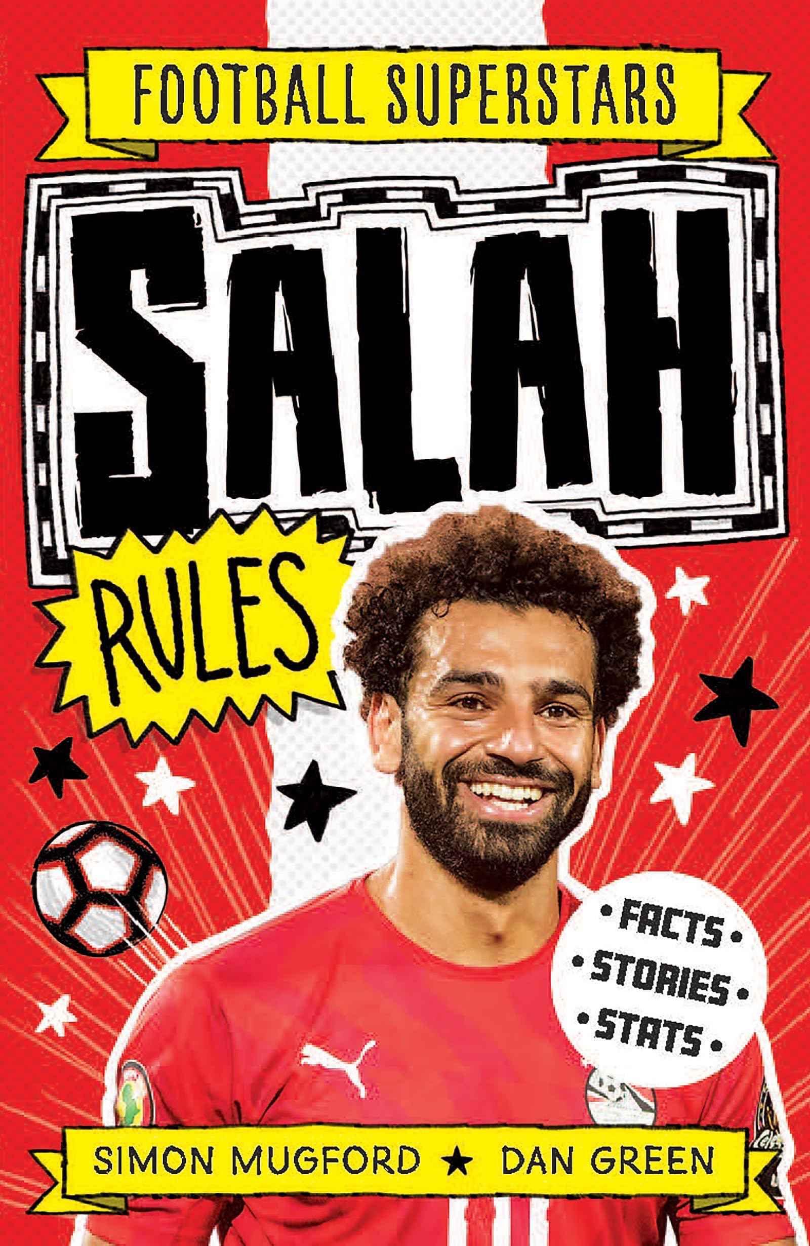 Salah Rules: 9 (Football Superstars) by Mugford, Simon (ISBN: 9781783125647)