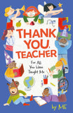 Wren Rook Thank You, Teacher For All You Have Taught Me. by Na (ISBN: 9781526367525)
