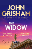 The Widow: the unforgettable new courtroom drama from the master of the legal thriller! PaperbackÐ  by John Grisham (Author)