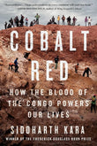Cobalt Red:How the Blood of the Congo Powers Our Lives Paperback image 1