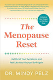 The Menopause Reset: Get Rid of Your Symptoms and Feel Like Your Younger Self Again by Dr. Mindy Pelz | Paperback | 9788119554157 | S-9788119554157 Nybookshub