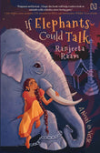 If Elephants Could Talk: A Novel in Verse by Ranjeeta Raam (ISBN: 9789357315821)