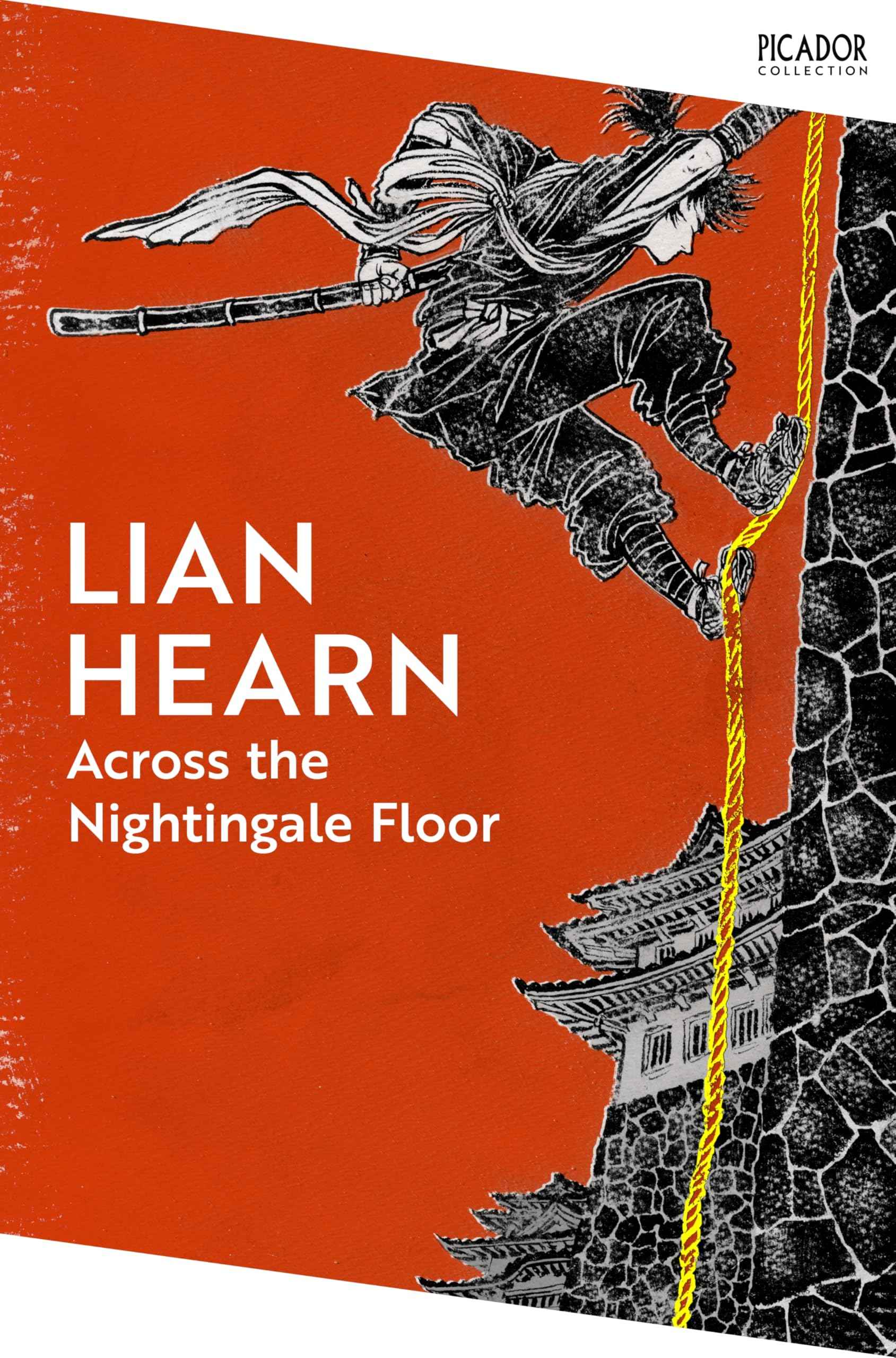 Picador Across the Nightingale Floor. by Lian Hearn (ISBN: 9781035060283)
