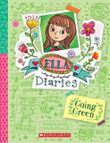 Ella Diaries #11: Going Green by Meredith Costain (ISBN: 9788194316718)
