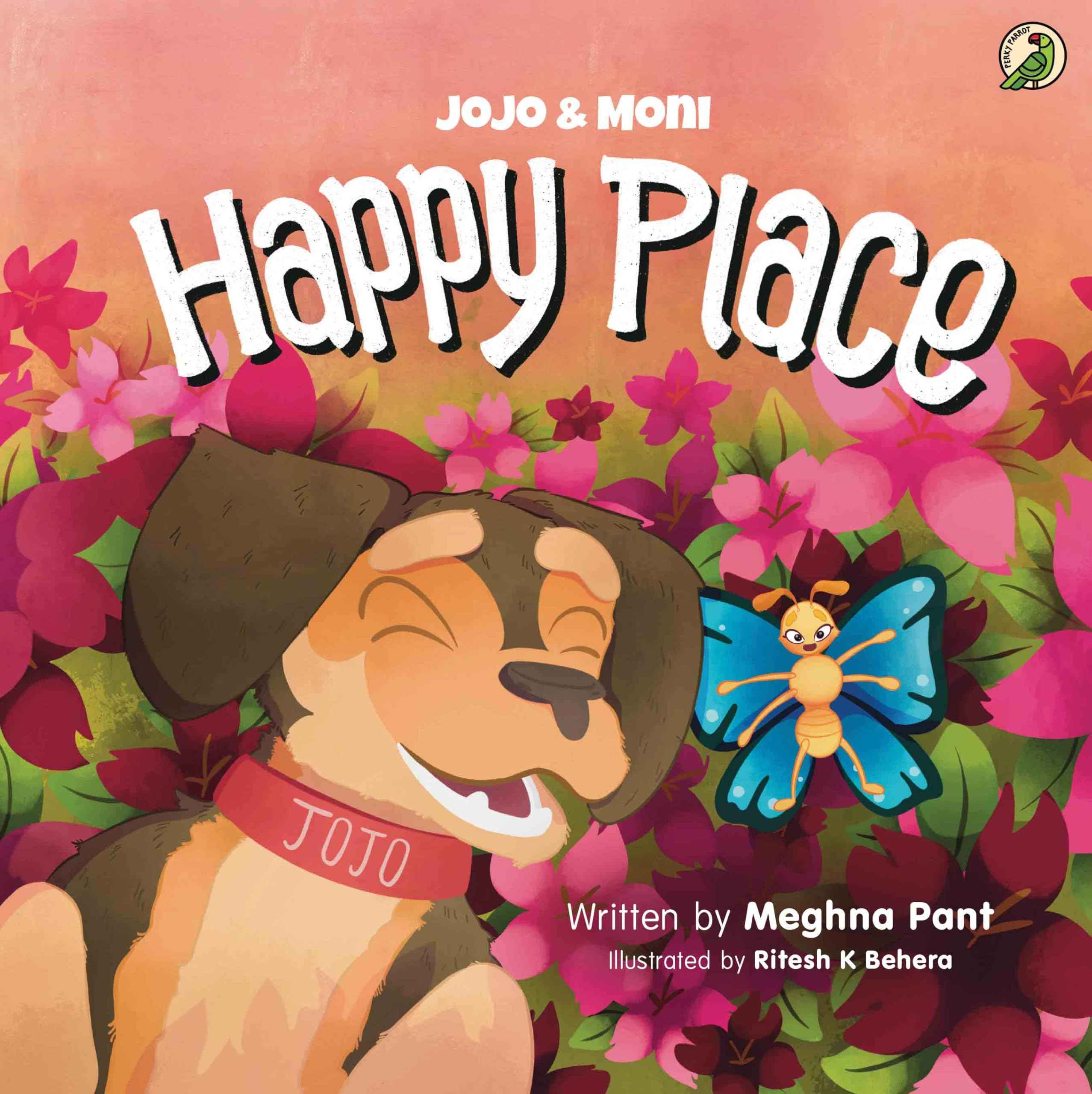 Niyogi Books Jojo Moni Happy Place by Meghna Pant (ISBN: 9788119626694)