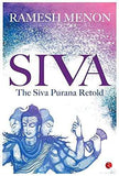 Siva The Siva Purana Retold – PRAMESH MENON [PB] | 9788129114952