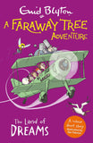 A Faraway Tree Adventure: The Land of Dreams: Colour Short Stories by Blyton, Enid (ISBN: 9781444959918)