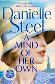 A Mind of Her Own by Danielle Steel (ISBN: 9781529085921)