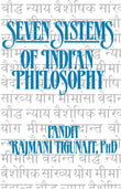 Seven System Of Indian Philosophy by Tigunait Rajmani Pandit (ISBN: 9780893896218)