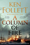 Pan A Column of Fire (The Kingsbridge Novels). by Ken Follett (ISBN: 9781035020133)