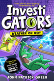Investigators: Weather or Not HC (International Edition) by John Patrick Green (ISBN: 9781035068180)