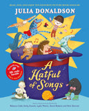 A Hatful of Songs by Julia Donaldson (ISBN: 9781035014668)