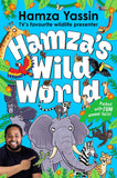MACMILLAN Hamzas Wild World The essential book for animal fans. by Hamza Yassin, Louise Forshaw (ISBN: 9781035032228)