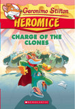 Geronimo Stilton - Heromice#08 Charge Of The Clones GERONIMO STILTON by Geronimo Stilton - Paperback (ISBN: 9789352751556)