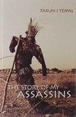 The Story Of My Assassins – TARUN [PB] | 9788172237998