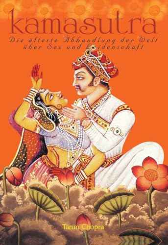 Kamasutra: Worlds Oldest Treatise On Sex (German) (HB) – TARUN CHOPRA [HB] | 9788172341374