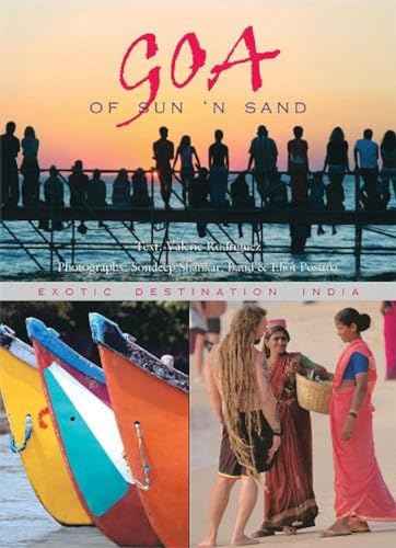 Goa Of Sun N Sand: Exotic Destination India  Valerie Rodrigues [PB] | 9788172341411