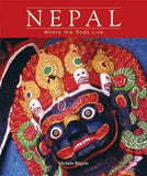 Nepal: Where The Gods Live (HB) – MICHELE BEGUIN [HB] | 9788172341602