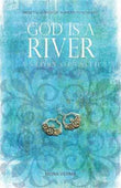 God Is A River A Story Of Faith – Mona Verma [PB] | 9788172343767
