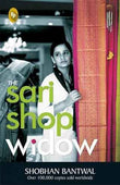 The Sari Shop Widow – Shobhan Bantwal [PB] | 9788172344245